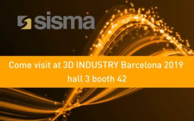 SISMA at 3D INDUSTRY Barcelona 2019