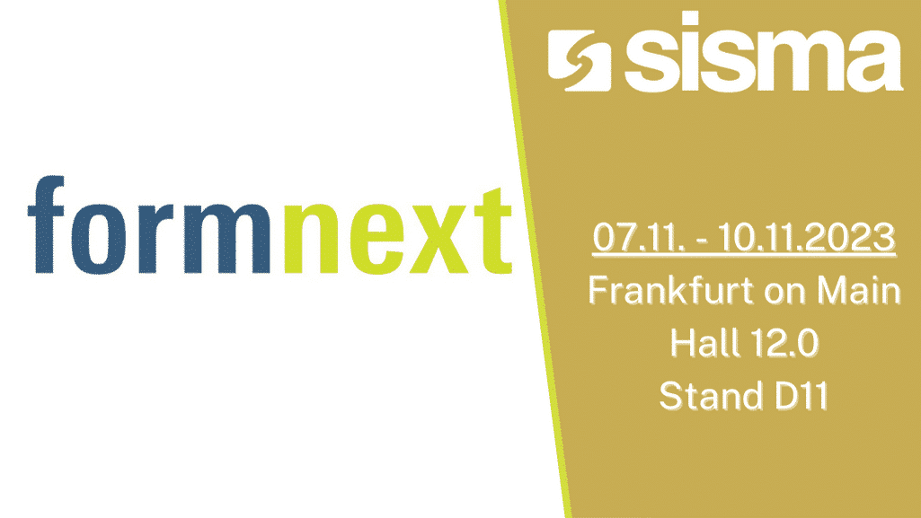 Sisma a Formnext 2023